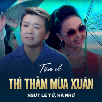 Tân Cổ Thì Thầm Mùa Xuân (Single)