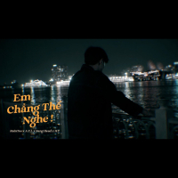 Em Chẳng Thể Nghe (Single)