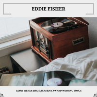 Eddie Fisher Sings Academy Award Winning Songs