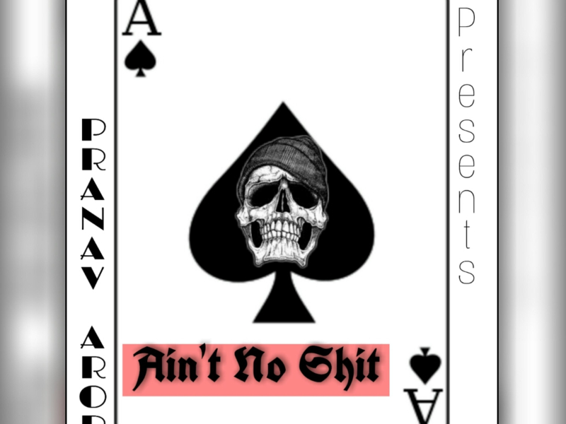 ain't no shit (Single)