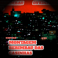 MONTAGEM BERIMBAU DAS CASINHAS (Single)