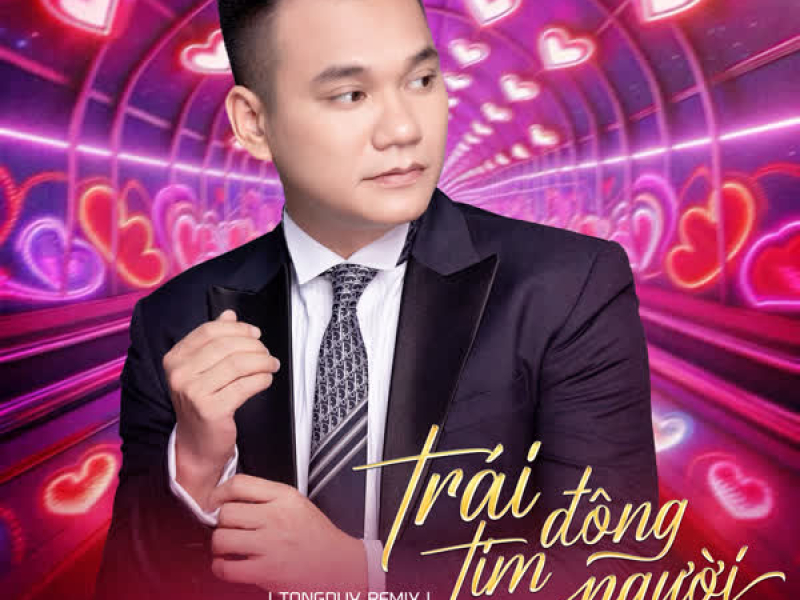 Trái tim đông người (TongDuy Remix) (Single)