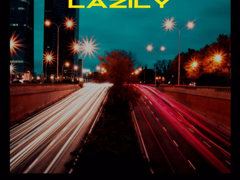 Lazily (Single)