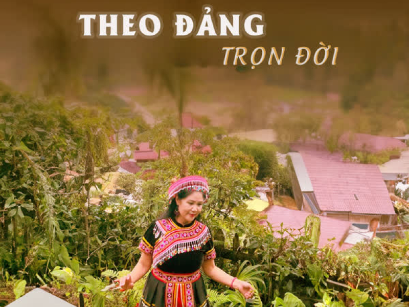Theo Đảng Trọn Đời (Single)