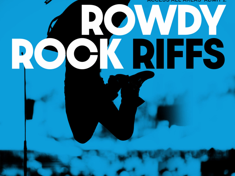 Rowdy Rock Riffs