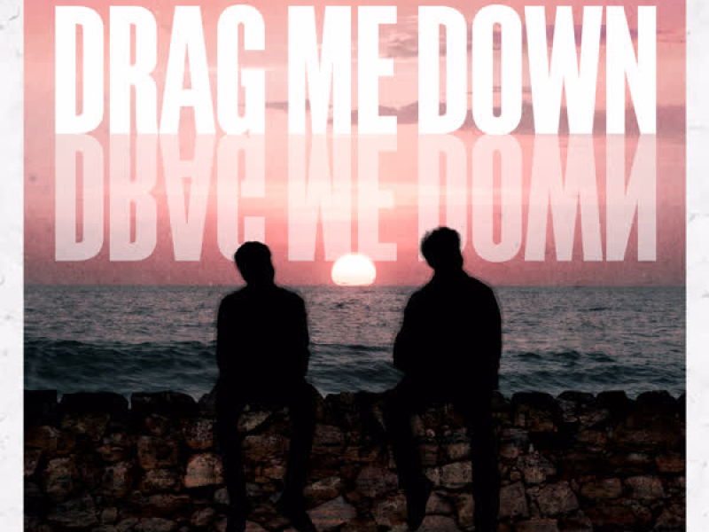 Drag Me Down (feat. Kasper Juul) (Single)