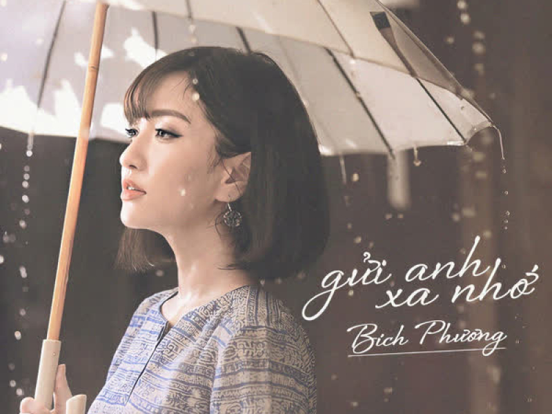 Gửi Anh Xa Nhớ (Single)