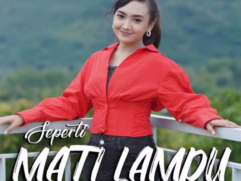 Seperti Mati Lampu (Single)