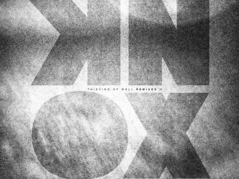 Thieving of Well (Remixes) 2 (EP)