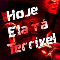 Hoje Ela tá Terrível (Single)