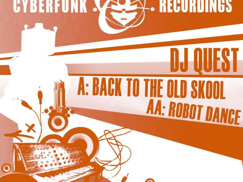 Back to the Old Skool / Robot Dance (EP)