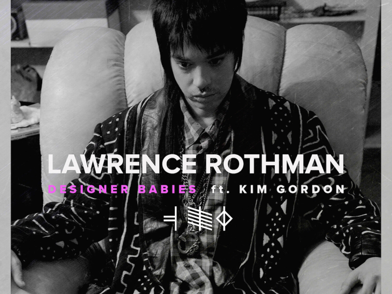 Designer Babies (feat. Kim Gordon) (Single)