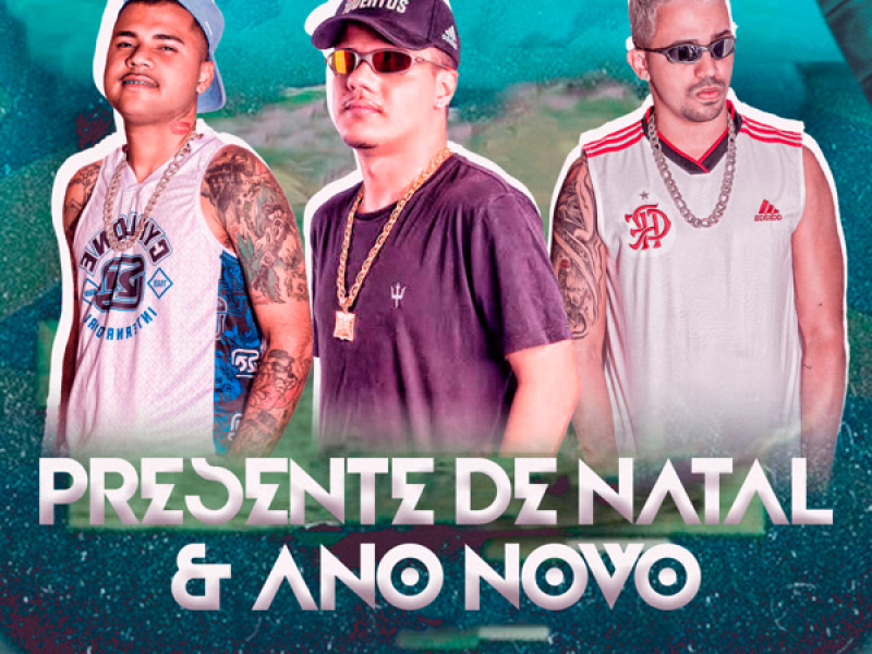 PRESENTE DE NATAL E ANO NOVO (Single)