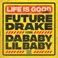 Life Is Good (Remix) (Single)