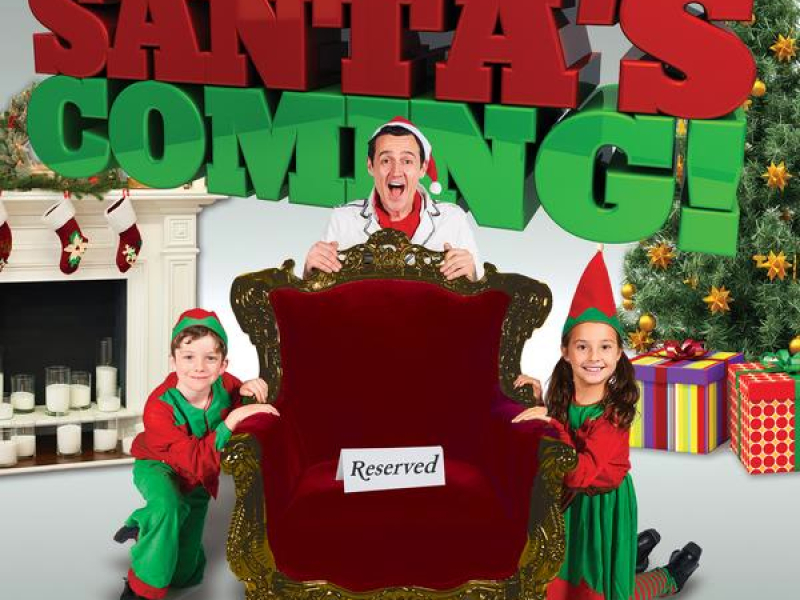 Santa's Coming!