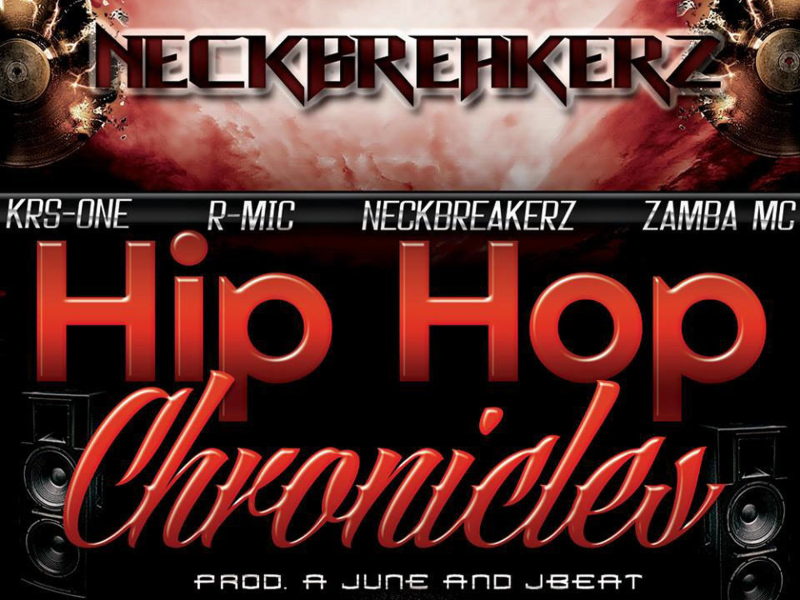Hip Hop Chronicles (Feat. Domingo, KRS-One, Zamba MC, R-Mic) (Single)