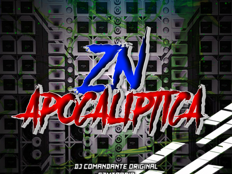 ZN APOCALÍPTICA (Single)