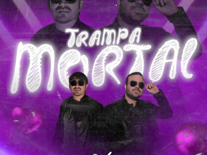 Trampa Mortal (Single)