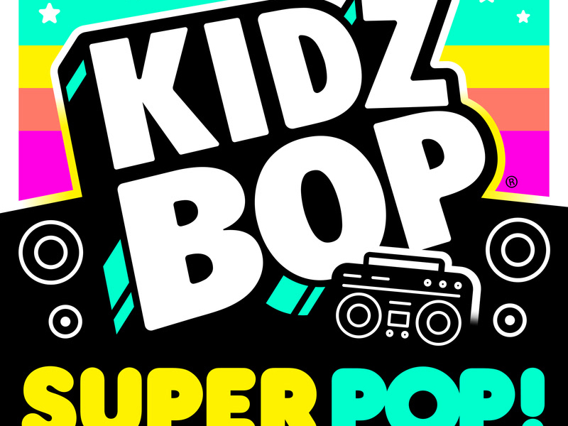 KIDZ BOP Super POP!