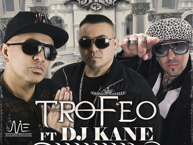 Trofeo (feat. DJ Kane)