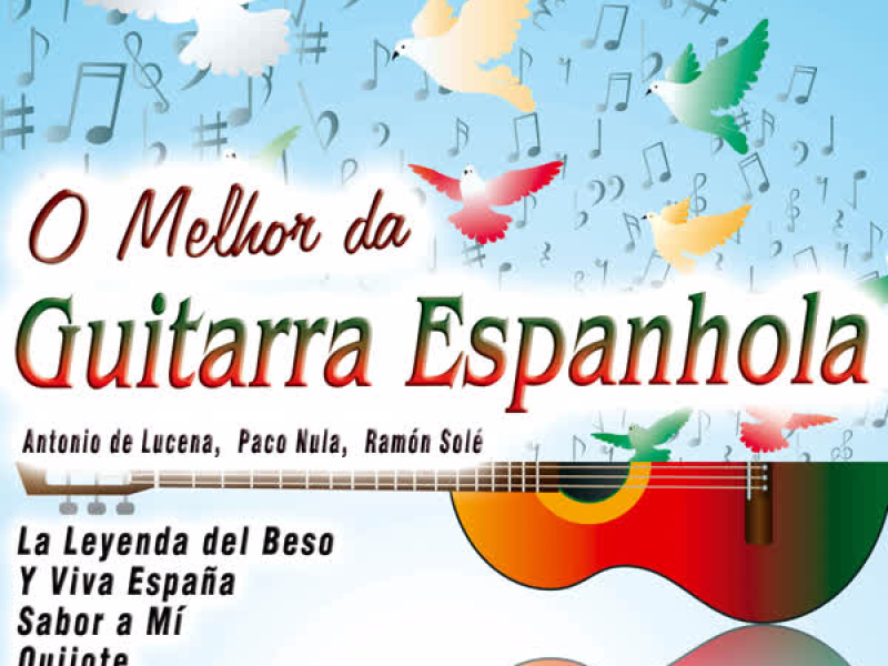 O Melhor da Guitarra Espanhola