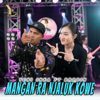 Mangan Ra Njaluk Kowe (Single)