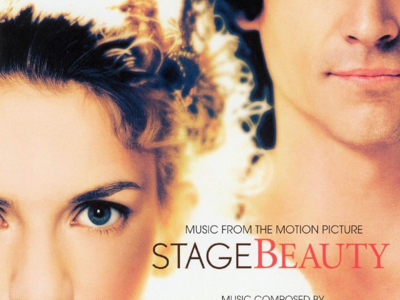 Stage Beauty (Original Motion Picture Soundtrack)