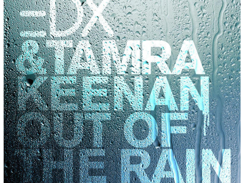 Out of the Rain (Remixes) (EP)