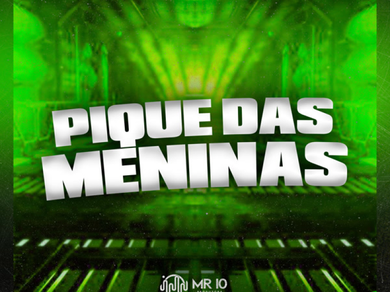 PIQUE DAS MENINAS (Single)