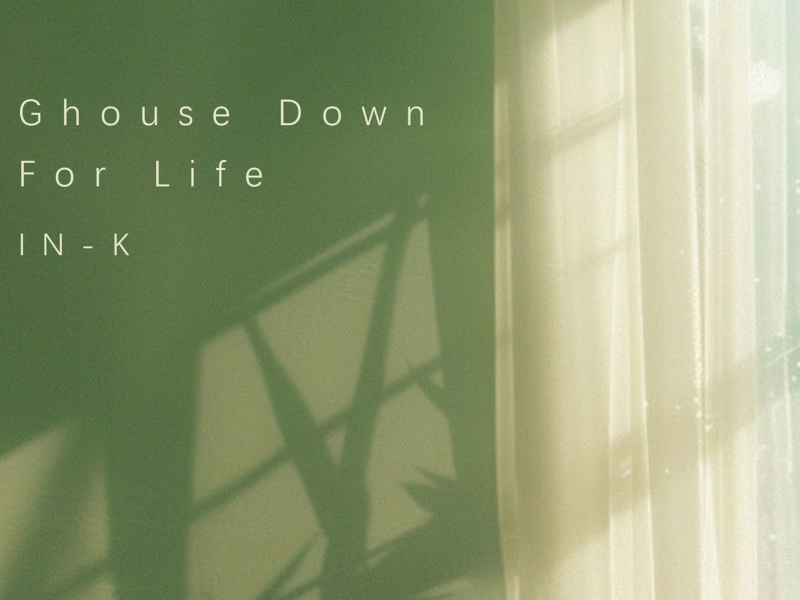 Ghouse Down For Life (Single)