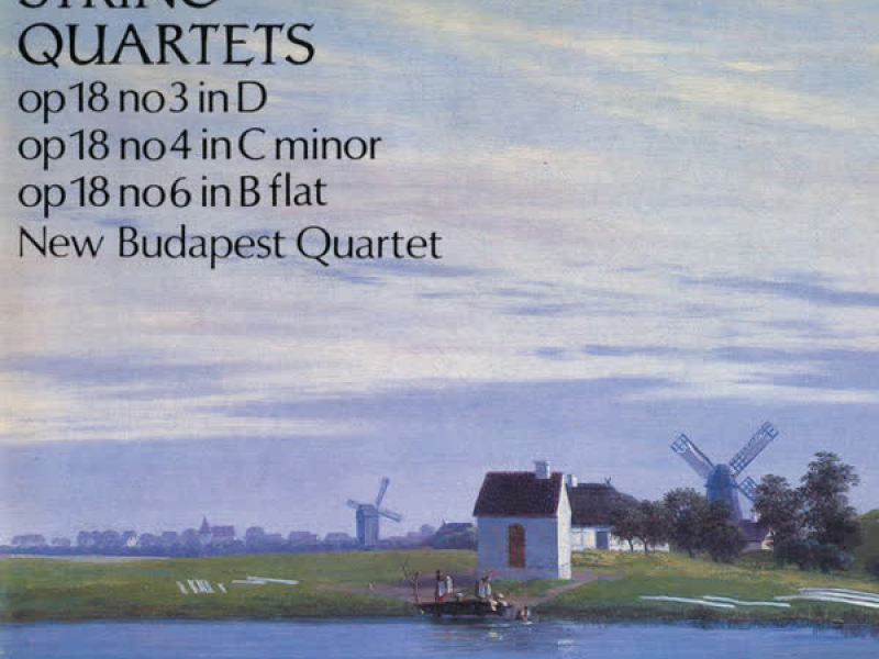 Beethoven: String Quartets, Op. 18 Nos. 3, 4 & 6