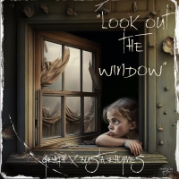 Look Out The Window (Single)