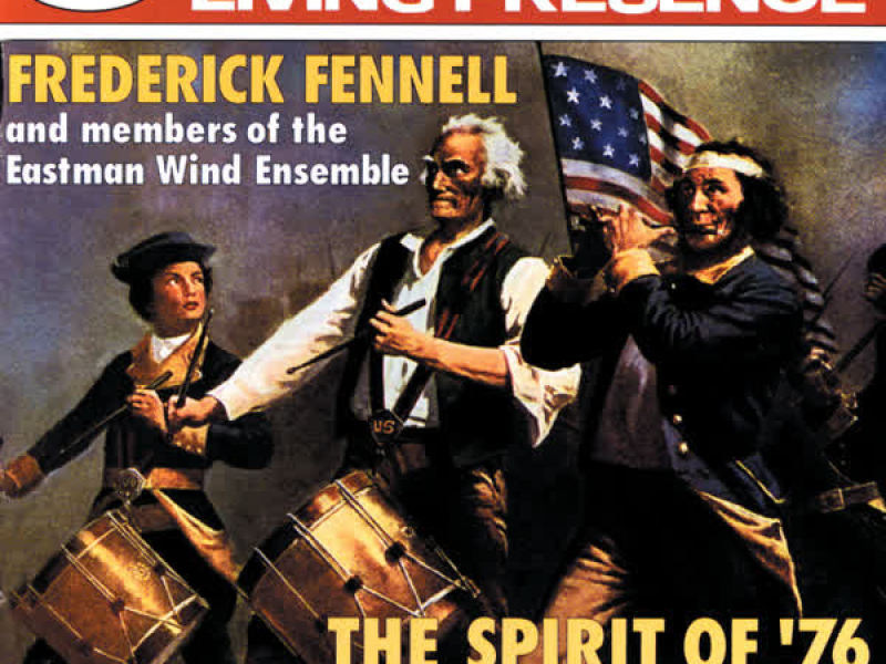 The Spirit of '76/Ruffles and Flourishes