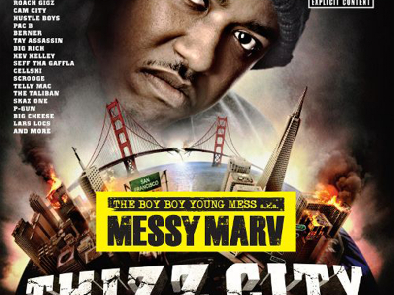 Messy Marv Presents: Thizz City