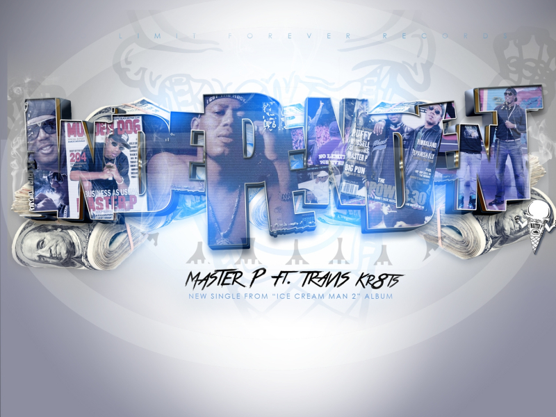 Independent (feat. Travis Kr8ts)