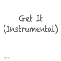 Get It (Instrumental) (Single)