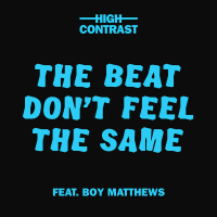The Beat Don't Feel The Same (Single)