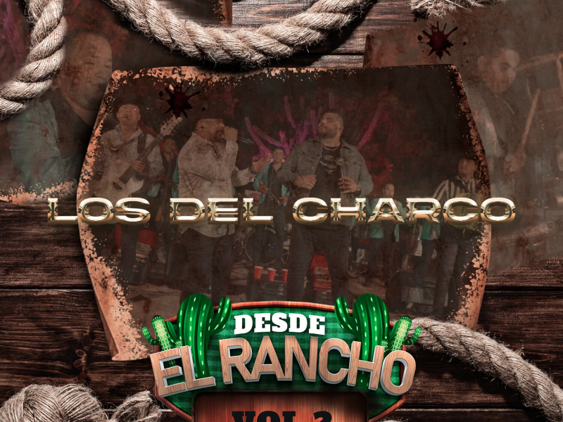 Desde el rancho, Vol. 2