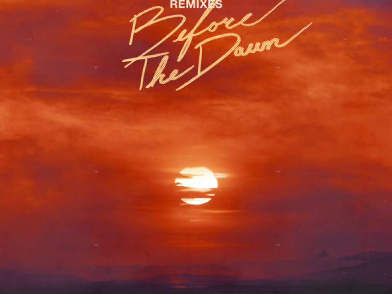 Before The Dawn (Remixes) (Single)