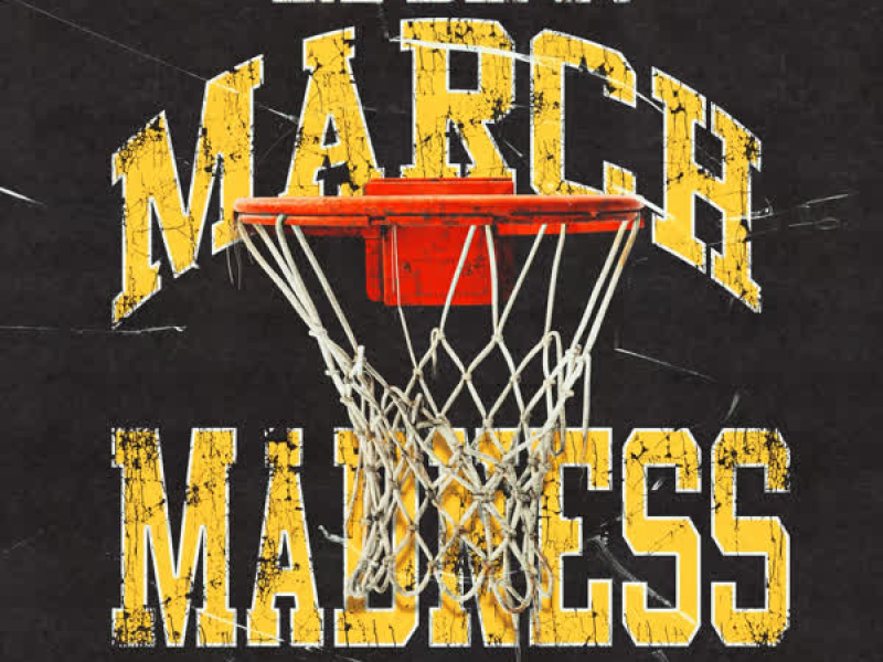 March Madness (Single)