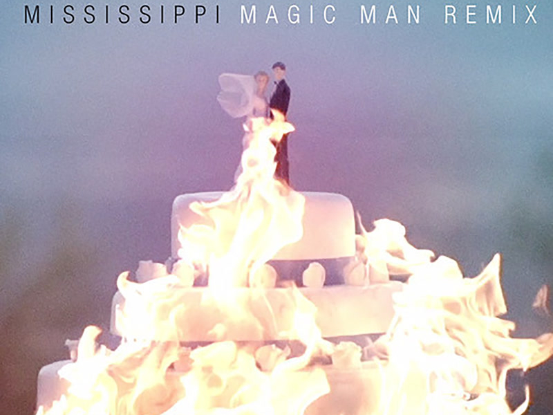 Mississippi (Magic Man Remix) (Single)