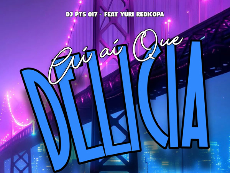 Ai Ai  Que Delicia (Single)