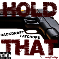 Hold That (feat. Fatchops)