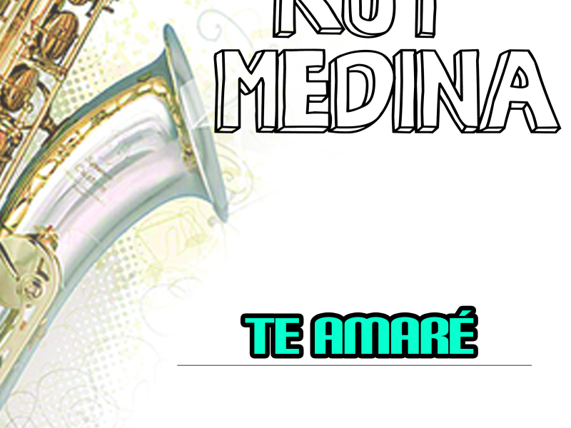 Te Amaré (Single)