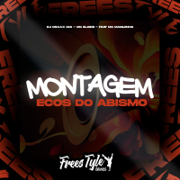 Montagem Ecos Do Abismo (Single)