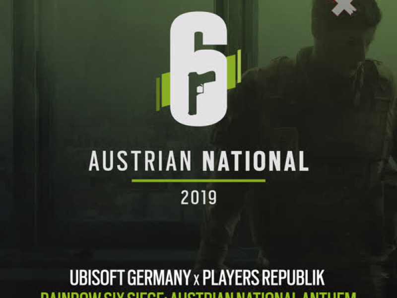 Rainbow Six Siege: Austrian National Anthem (Single)