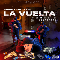 La Vuelta Parte 2 (Shooters) (Single)