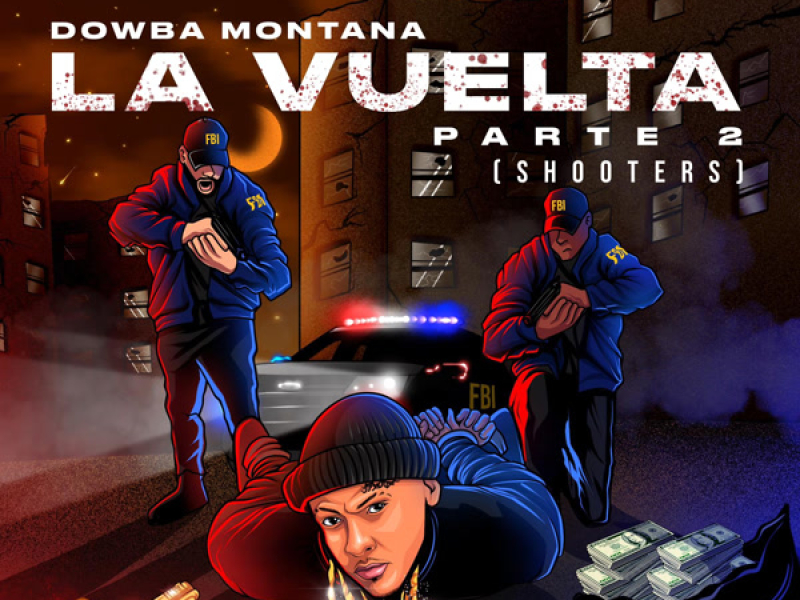 La Vuelta Parte 2 (Shooters) (Single)