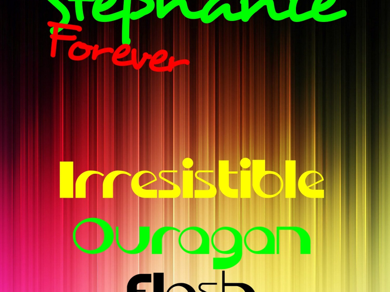 Stéphanie Forever