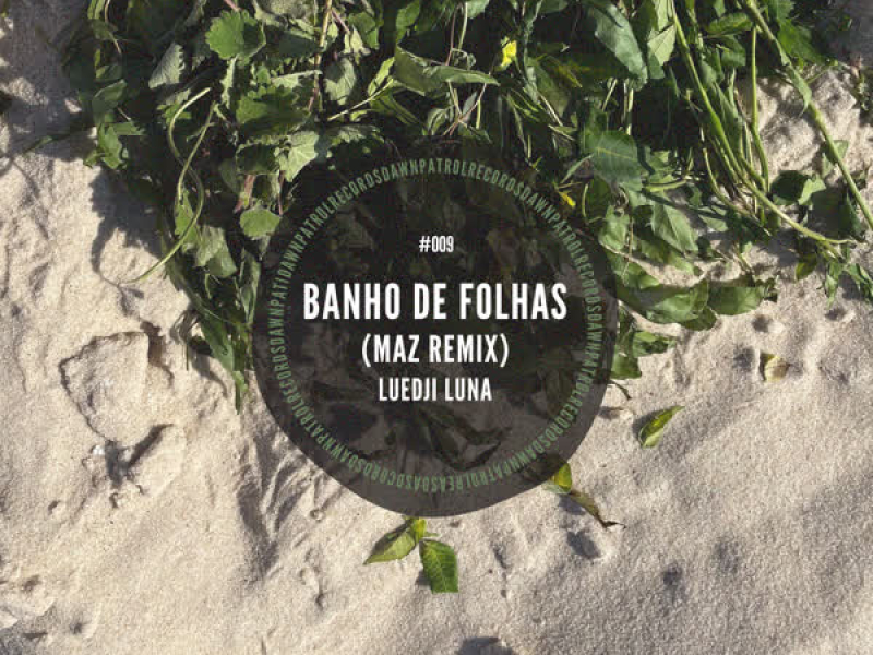 Banho de Folhas (Maz Remix) (Single)